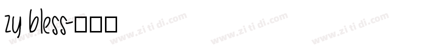 zy bless字体转换